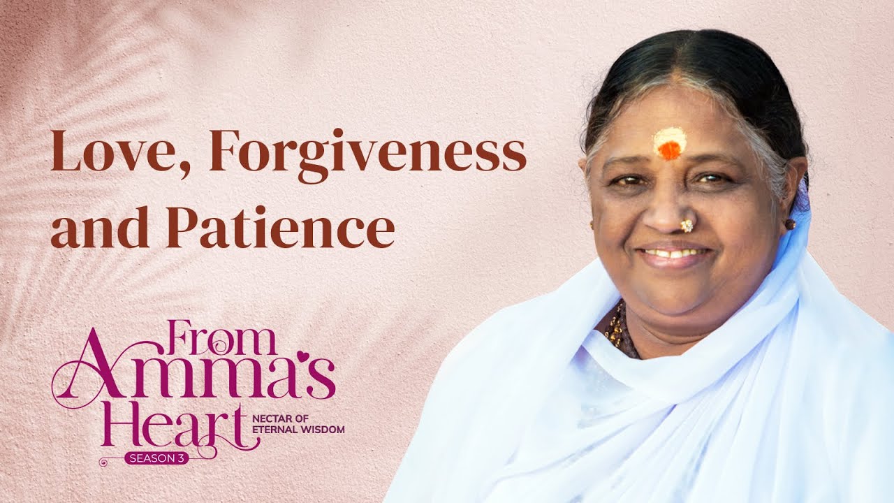 The Power of Patience: Bridging the Gap Between Thoughts and Actions – From Amma’s Heart S3 E43