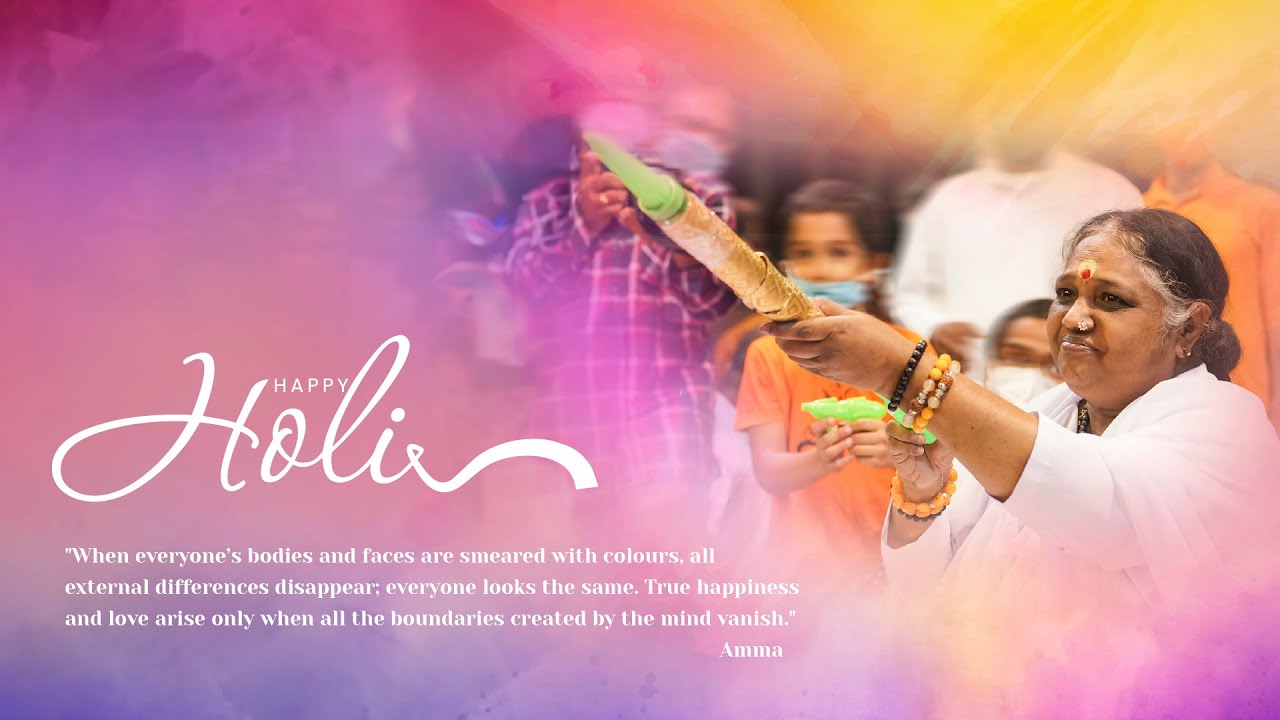 Holi Ayi – Bhajan – Amma, Sri Mata Amritanandamayi Devi
