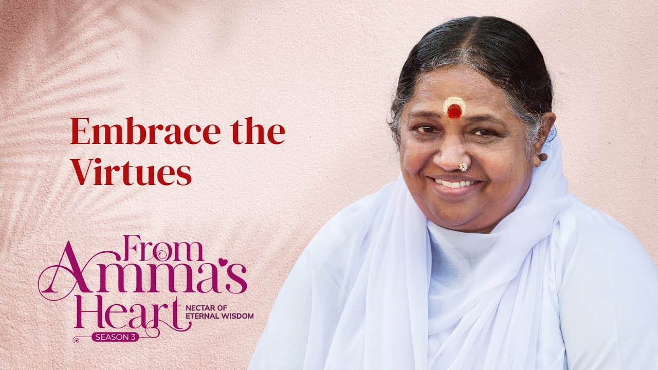 Embodying the Divine: Lessons from the Rāmāyaṇa – From Amma’s Heart S3 E9