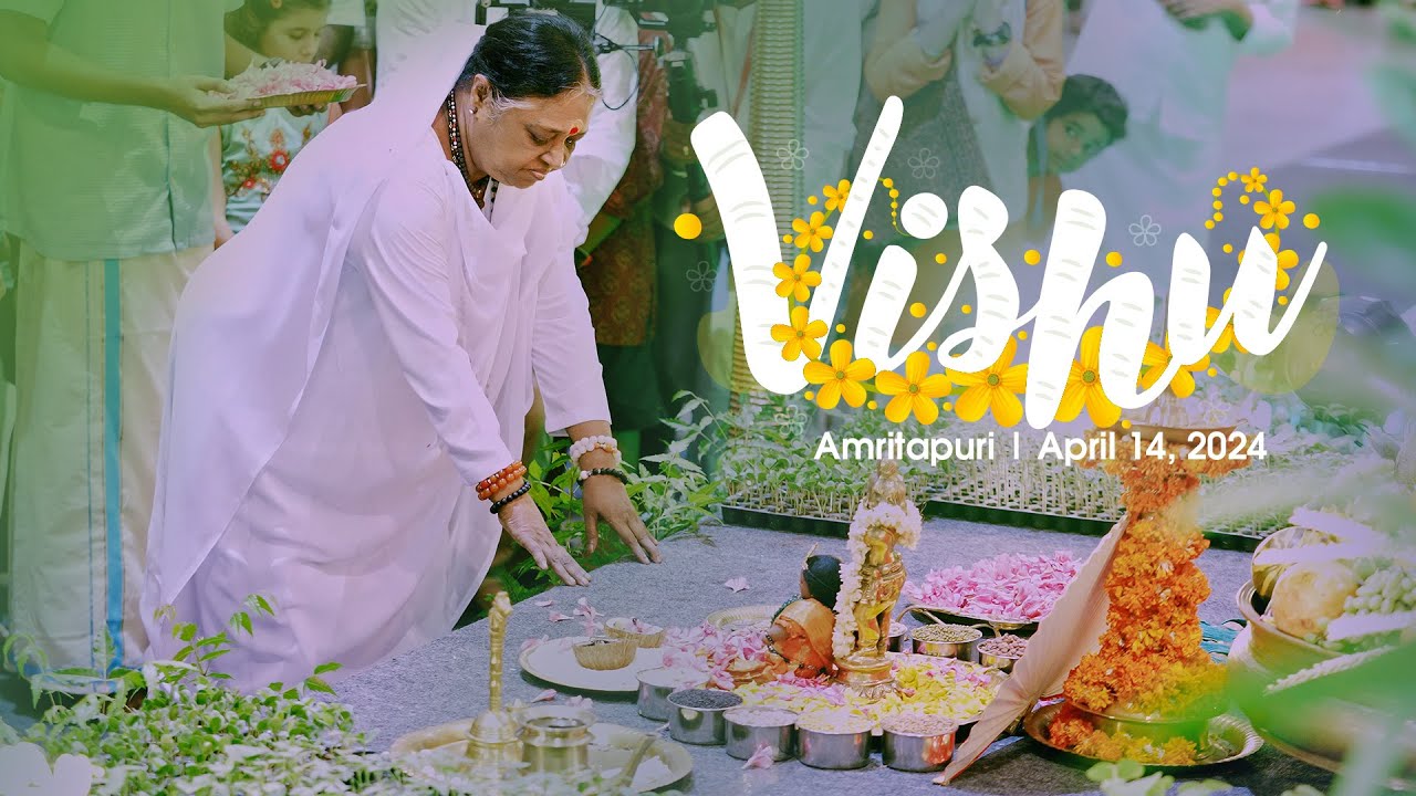 Vishu 2024 with Amma at Amritapuri Ashram – Highlights