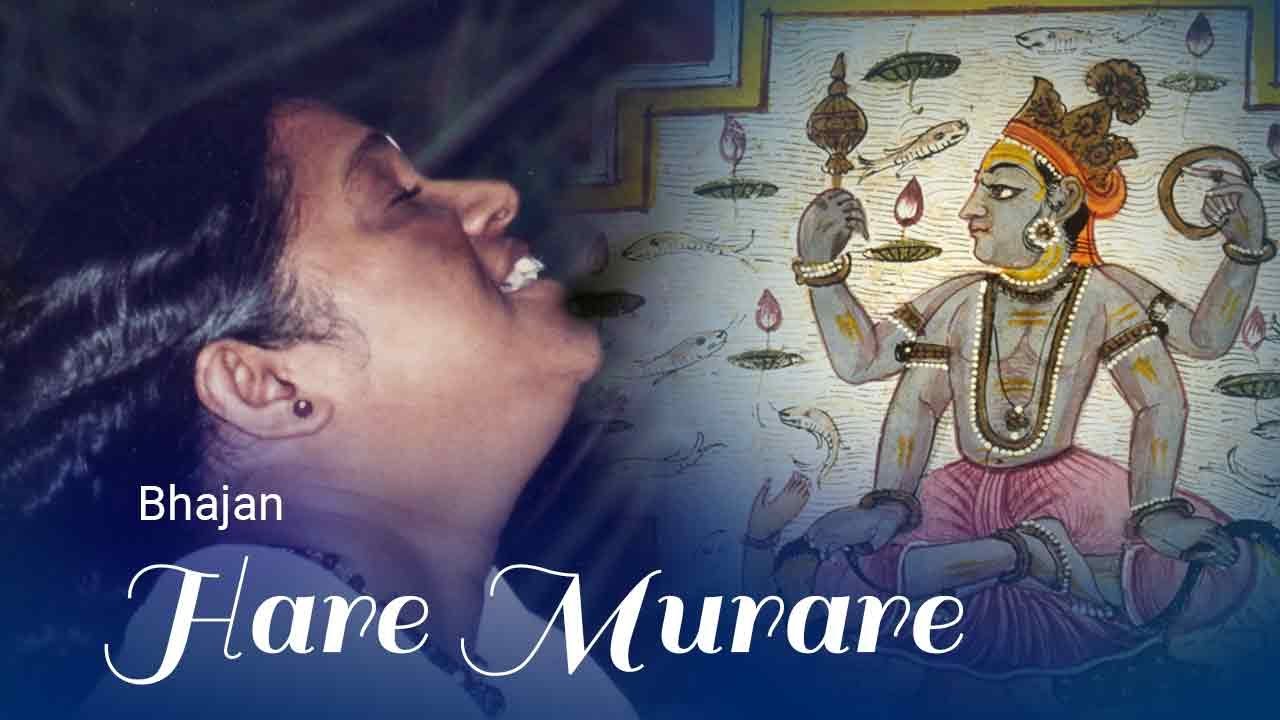 Hare Murare – Bhajan – Amma, Sri Mata Amritanandamayi Devi